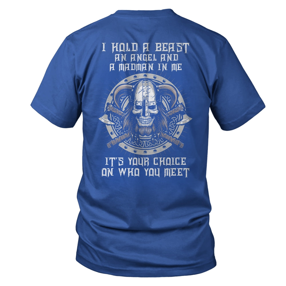 Viking I Hold A Beast An Angel And A Madman In Me Shirt & Hoodie | siriusteestore