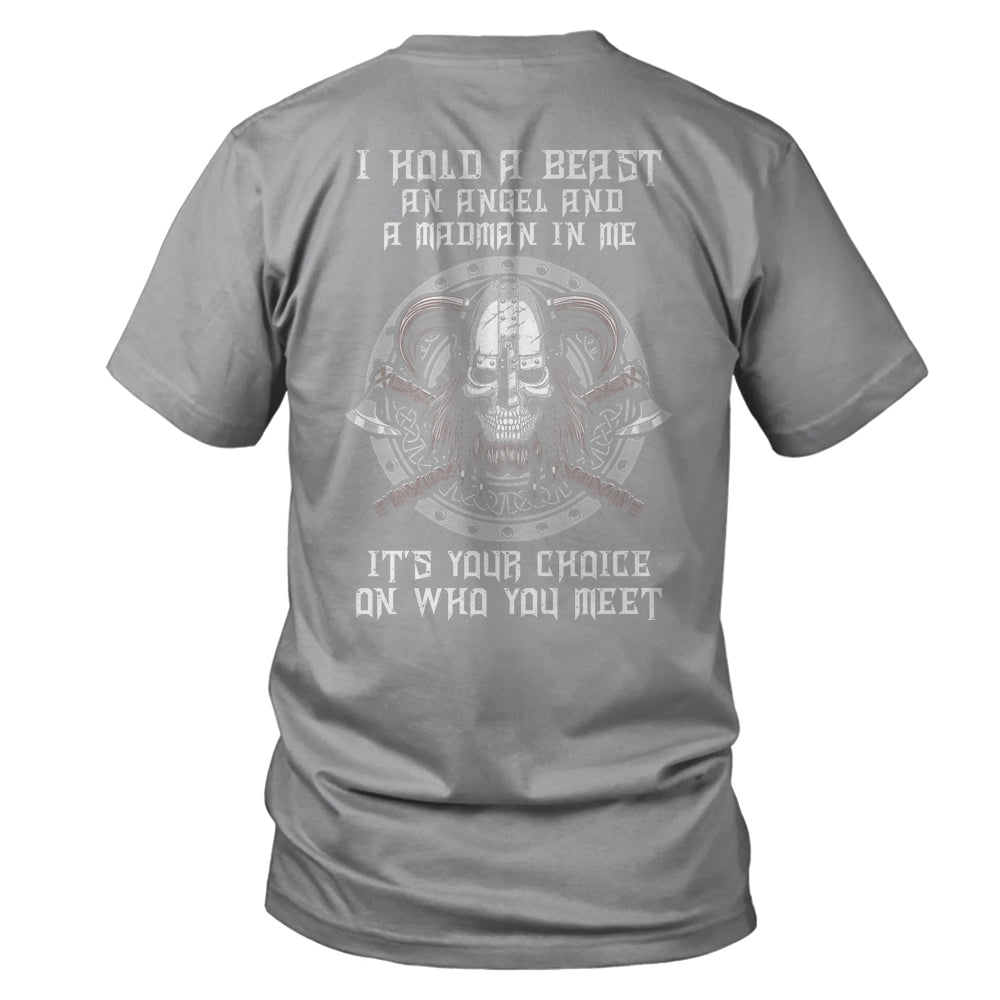 Viking I Hold A Beast An Angel And A Madman In Me Shirt & Hoodie | siriusteestore