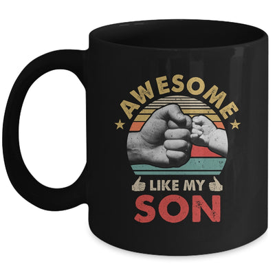Vintage Awesome Like My Son Fathers Day Mug | siriusteestore