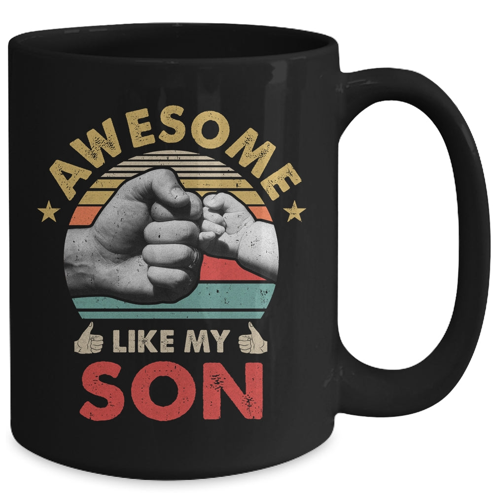 Vintage Awesome Like My Son Fathers Day Mug | siriusteestore