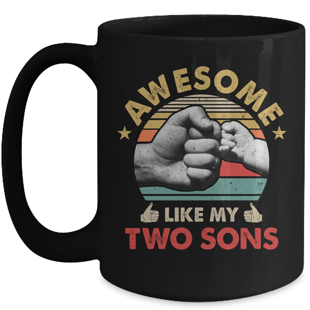 Vintage Awesome Like My Two Sons Fathers Day Mug | siriusteestore