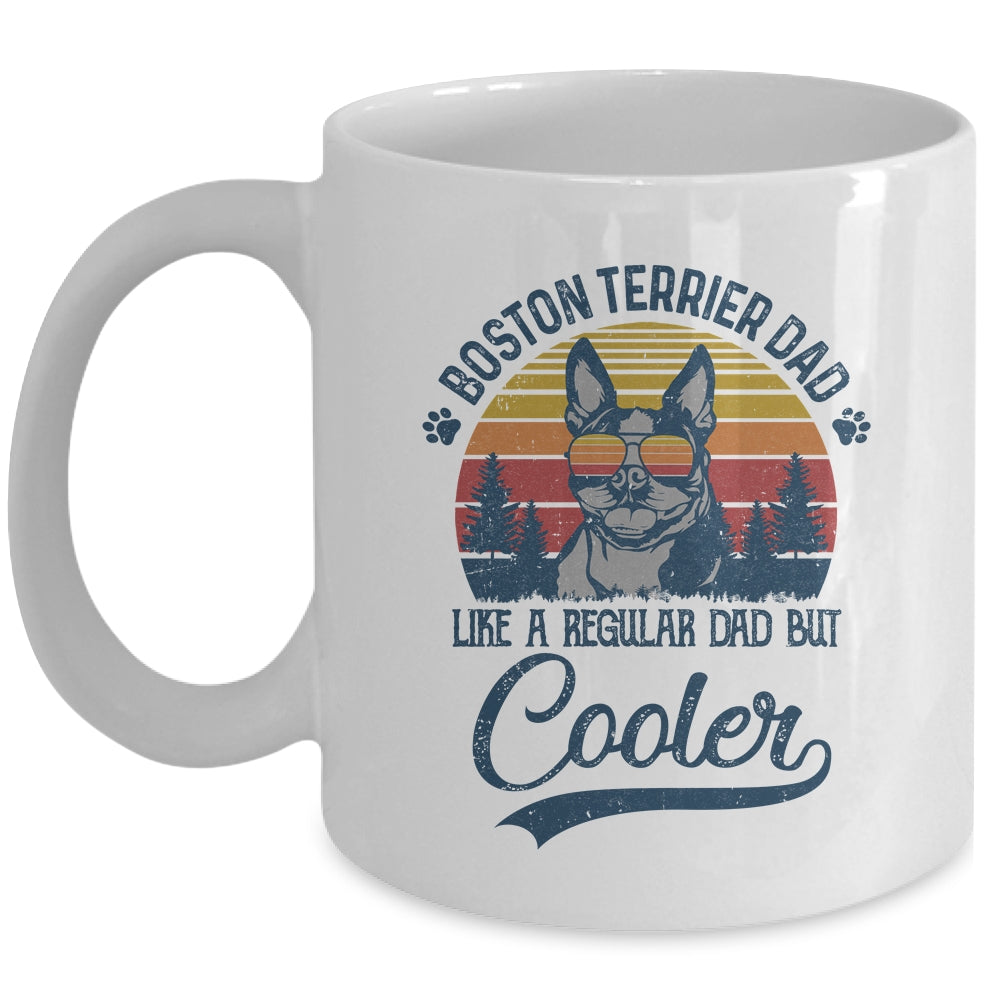 Vintage Boston Terrier Dad Like A Regular Dad But Cooler Funny Mug | siriusteestore