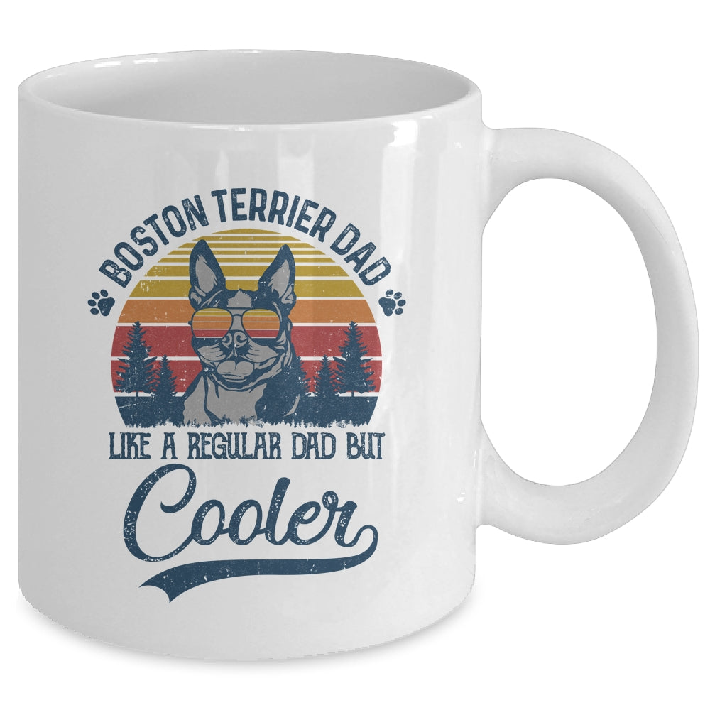 Vintage Boston Terrier Dad Like A Regular Dad But Cooler Funny Mug | siriusteestore
