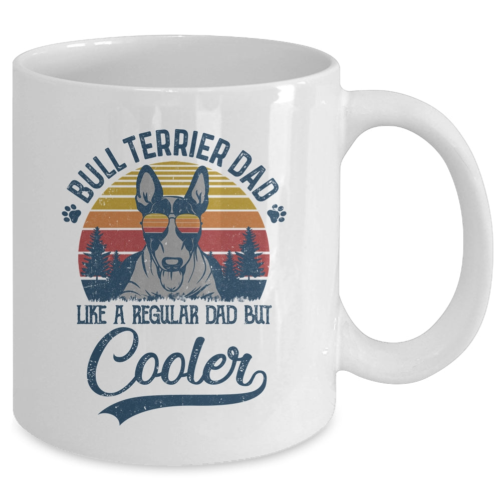 Vintage Bull Terrier Dad Like A Regular Dad But Cooler Funny Mug | siriusteestore