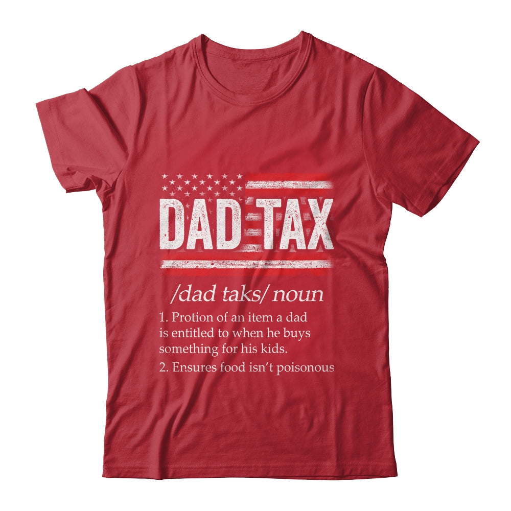Vintage Dad Tax Definition Funny Fathers Day Shirt & Hoodie | siriusteestore