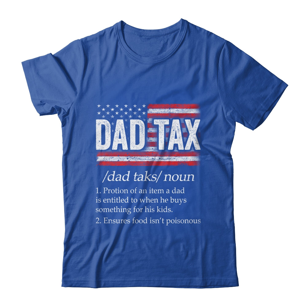 Vintage Dad Tax Definition Funny Fathers Day Shirt & Hoodie | siriusteestore