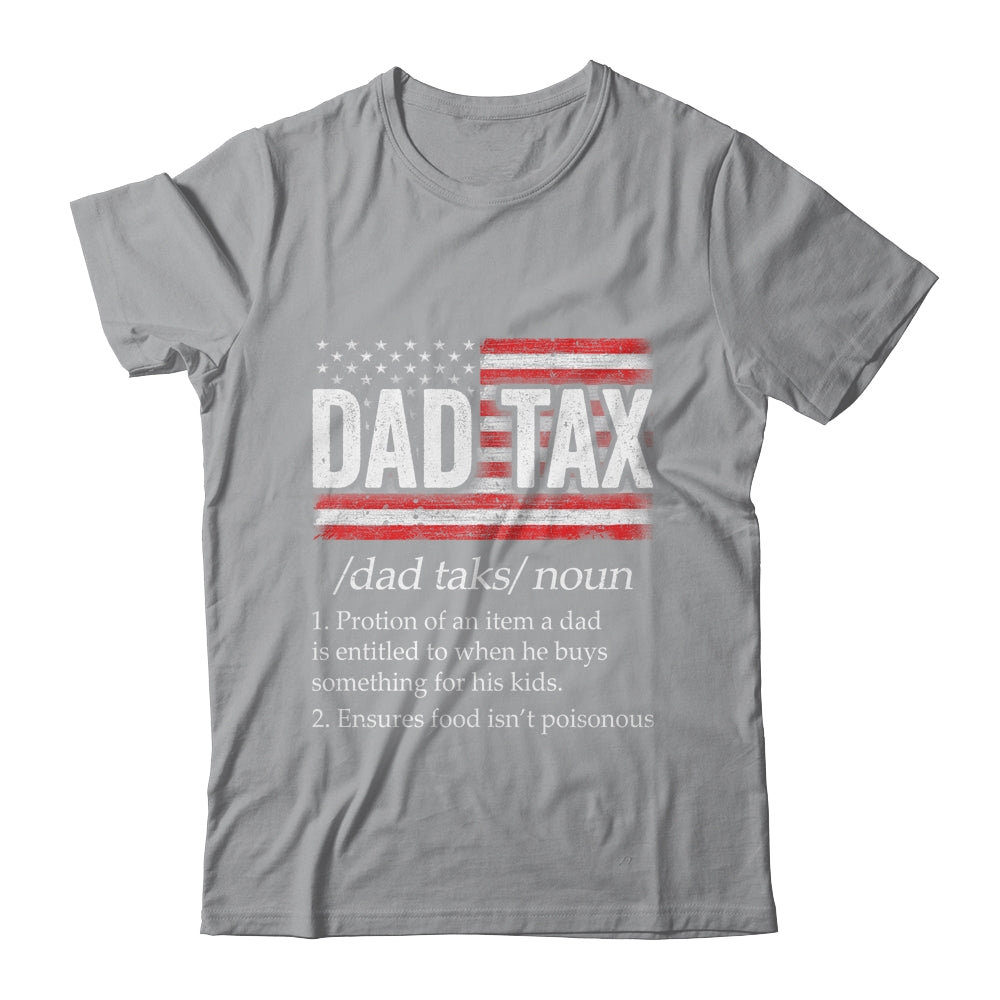 Vintage Dad Tax Definition Funny Fathers Day Shirt & Hoodie | siriusteestore