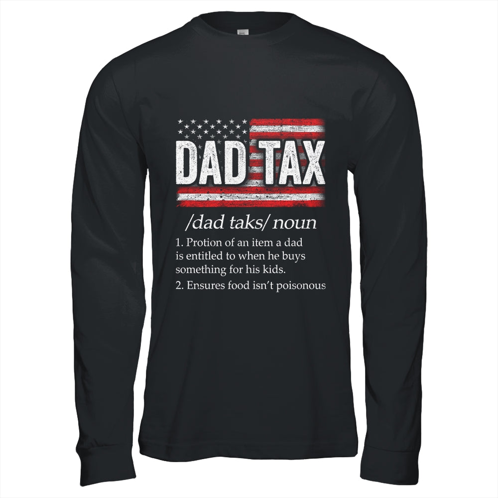 Vintage Dad Tax Definition Funny Fathers Day Shirt & Hoodie | siriusteestore