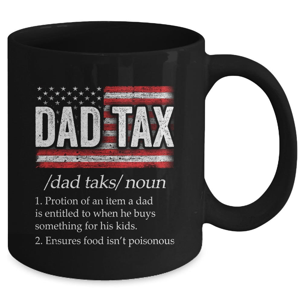Vintage Dad Tax Definition Funny Fathers Day Mug | siriusteestore