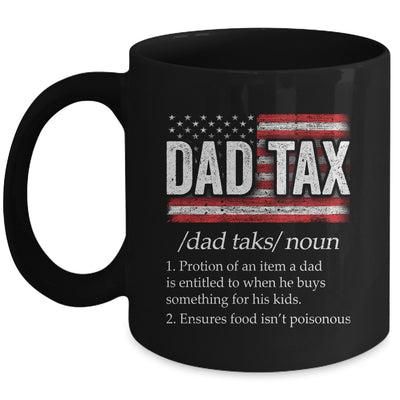 Vintage Dad Tax Definition Funny Fathers Day Mug | siriusteestore