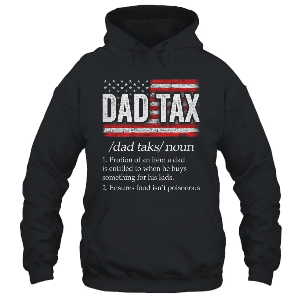 Vintage Dad Tax Definition Funny Fathers Day Shirt & Hoodie | siriusteestore