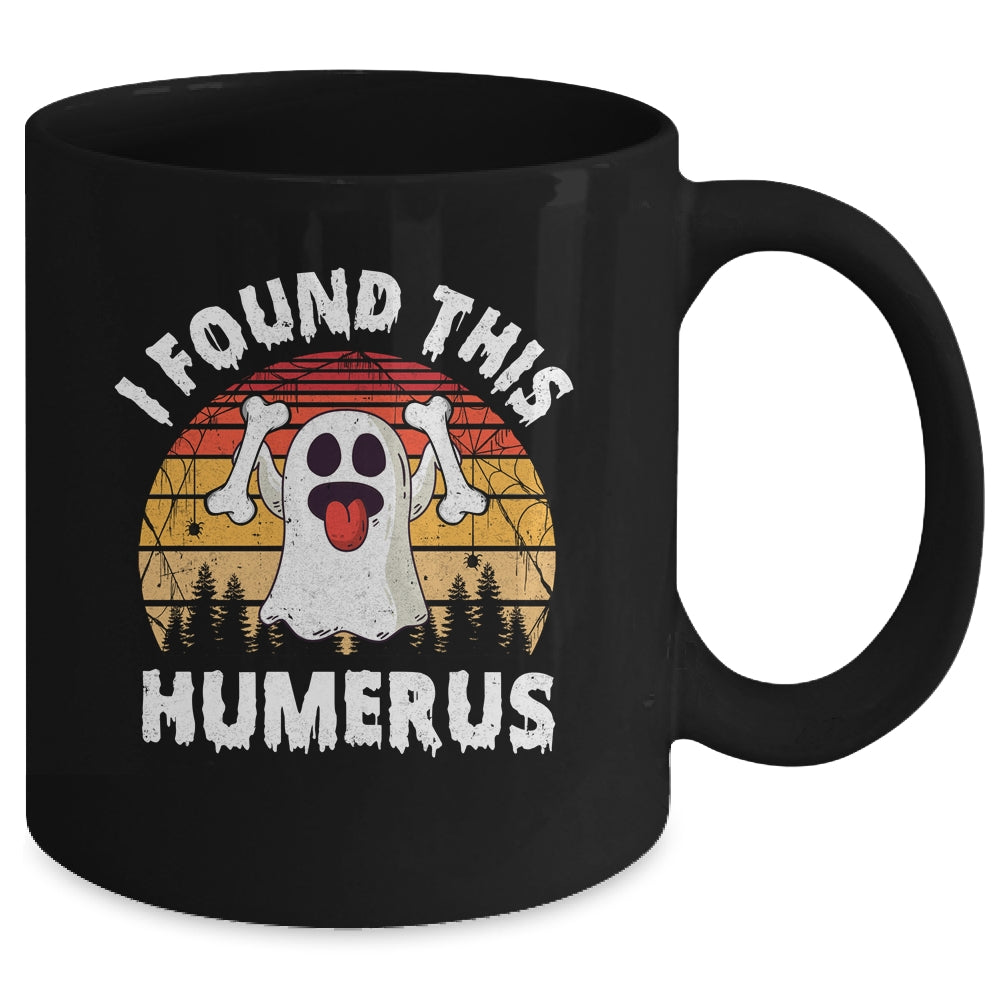 Vintage I Found This Humerus Halloween Ghost Orthopaedic Mug | siriusteestore