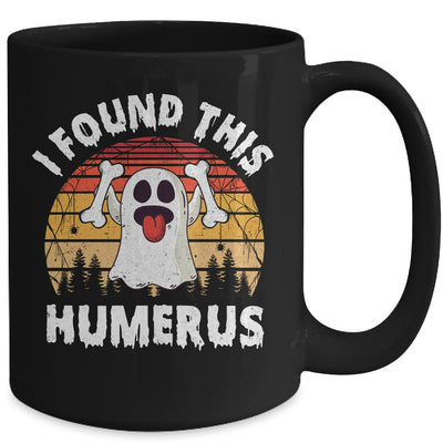 Vintage I Found This Humerus Halloween Ghost Orthopaedic Mug | siriusteestore
