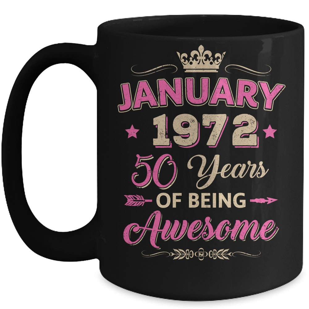 Vintage January 1972 50th Birthday Being Awesome Women Mug | siriusteestore