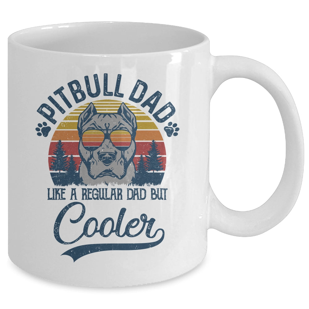 Vintage Pitbull Dad Like A Regular Dad But Cooler Funny Mug | siriusteestore