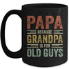 Vintage Retro Papa Because Grandpa Is For Old Guys Funny Mug | siriusteestore