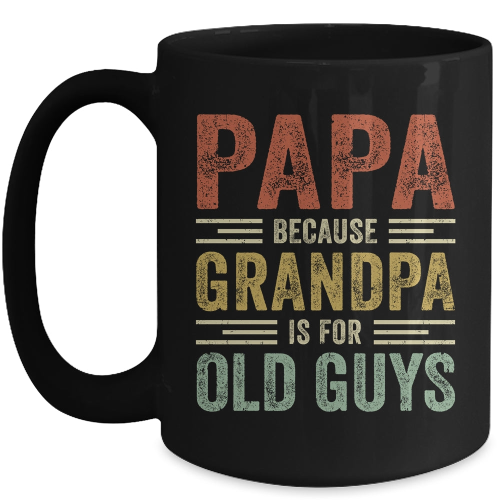 Vintage Retro Papa Because Grandpa Is For Old Guys Funny Mug | siriusteestore