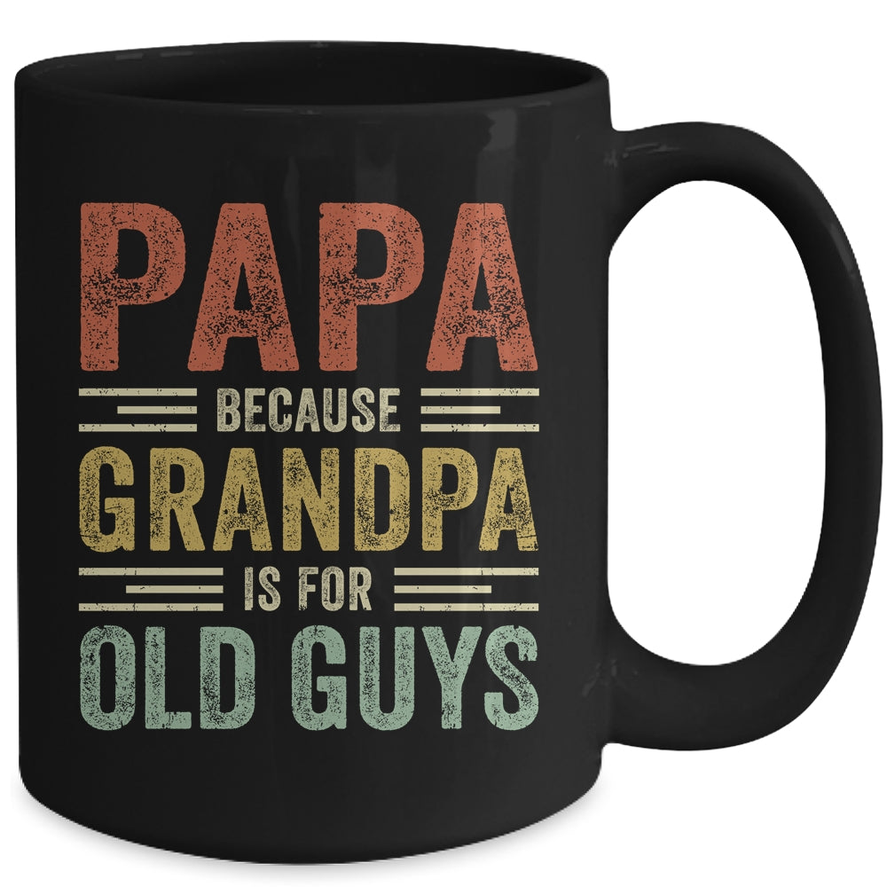 Vintage Retro Papa Because Grandpa Is For Old Guys Funny Mug | siriusteestore