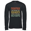 Vintage Retro Pawpaw Because Grandpa Is For Old Guys Funny Shirt & Hoodie | Siriustee.com