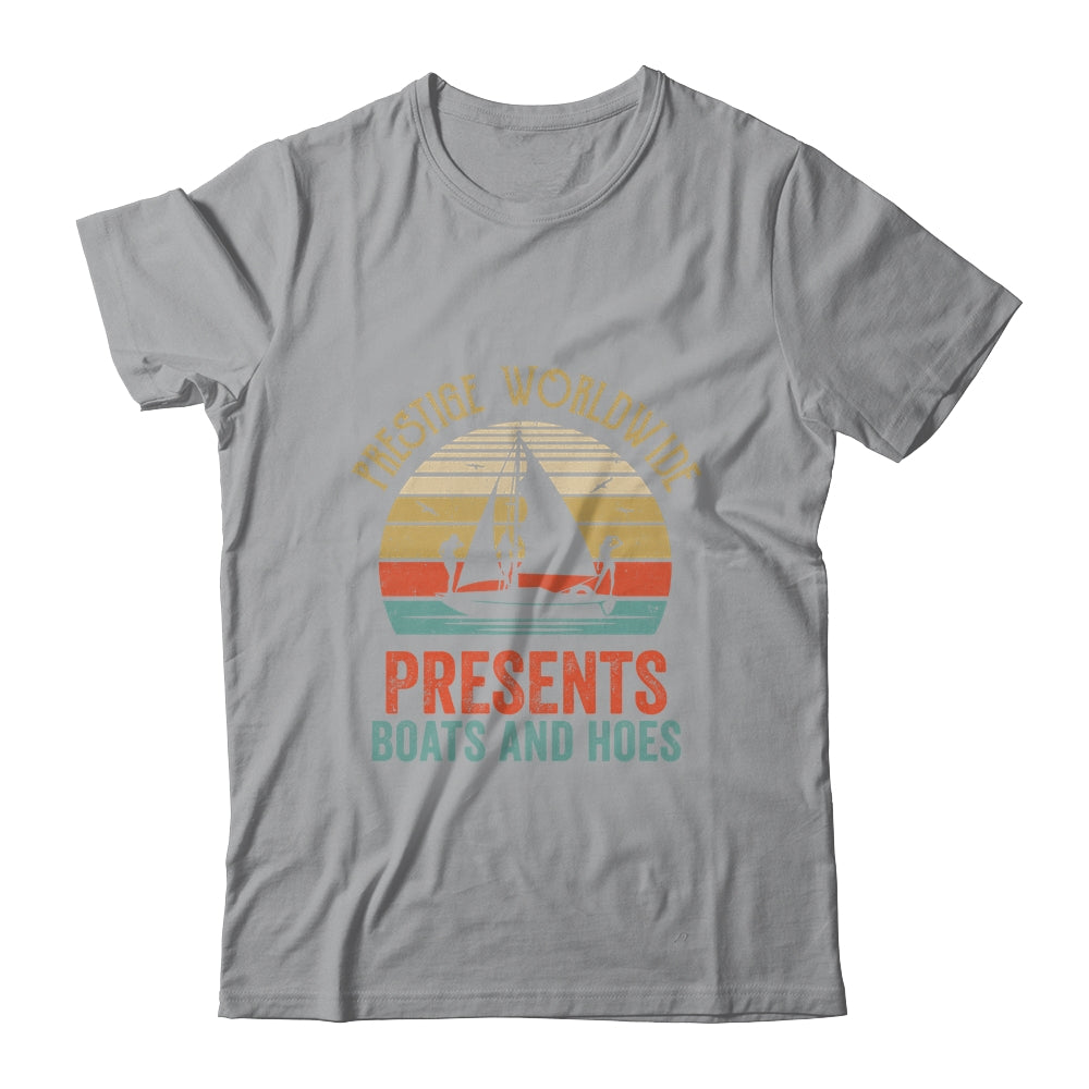 Vintage Retro Prestige Worldwide Presents Boats And Hoes Shirt & Tank Top | siriusteestore