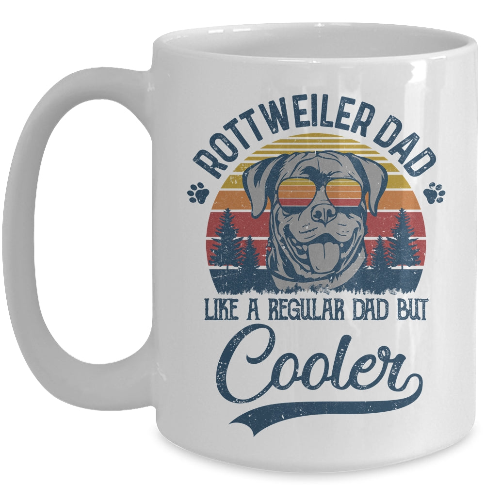 Vintage Rottweiler Dad Like A Regular Dad But Cooler Funny Mug | siriusteestore