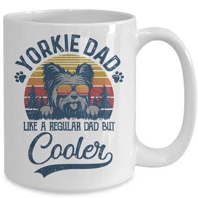 Vintage Yorkie Dad Like A Regular Dad But Cooler Funny Mug | siriusteestore