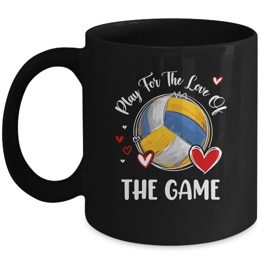 Volleyball Play For The Love Of The Game Mug | siriusteestore