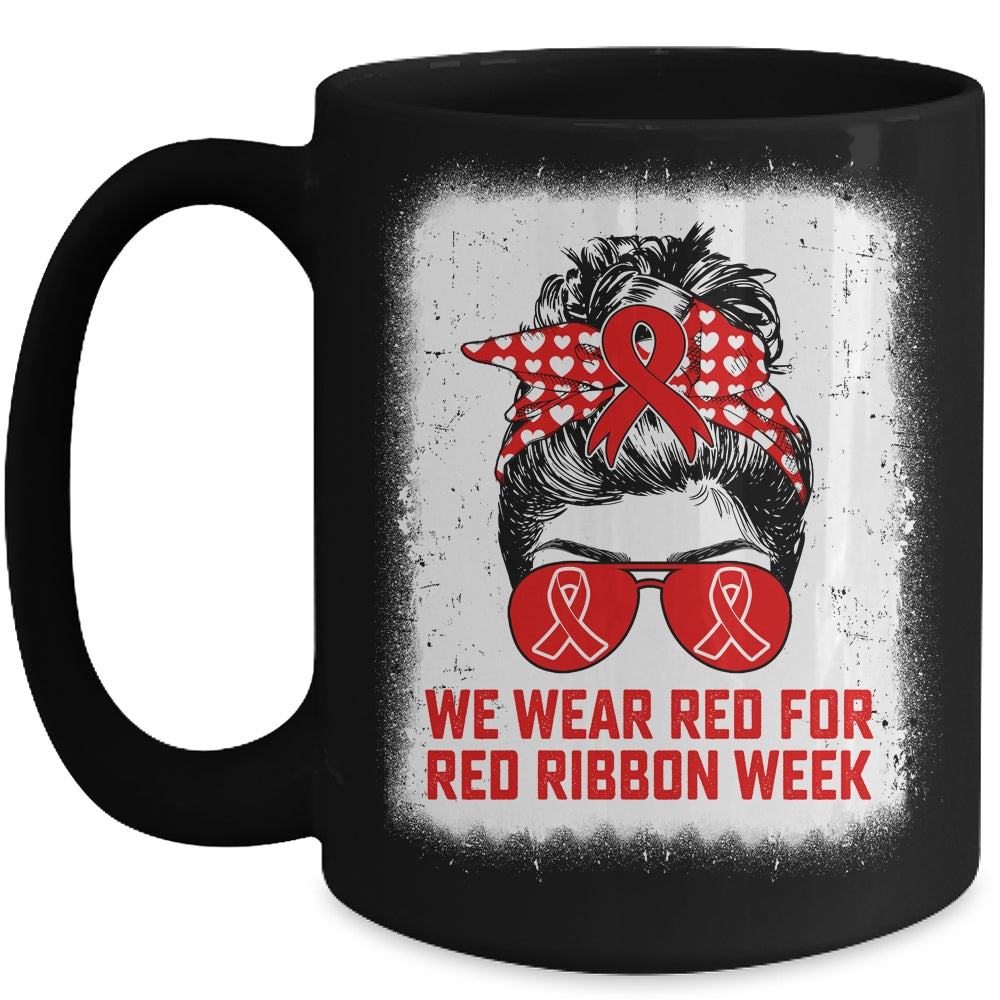 We Wear Red For Red Ribbon Week Awareness Messy Bun Teacher Mug | siriusteestore