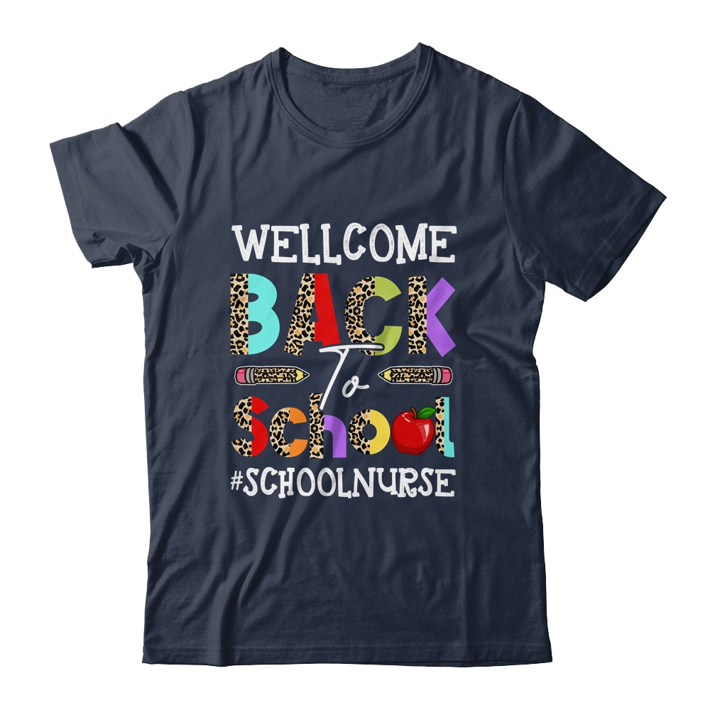 Welcome Back To School Nurse First Day Of School Leopard Shirt & Hoodie | siriusteestore