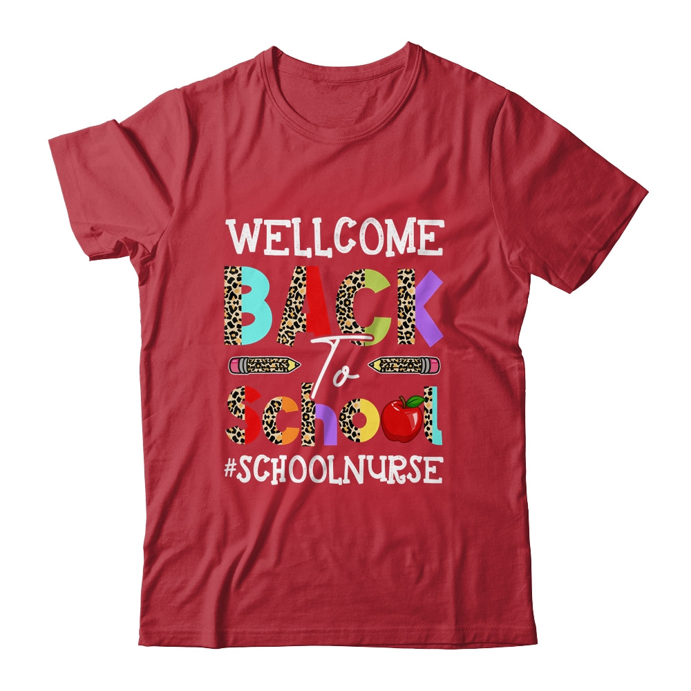 Welcome Back To School Nurse First Day Of School Leopard Shirt & Hoodie | siriusteestore