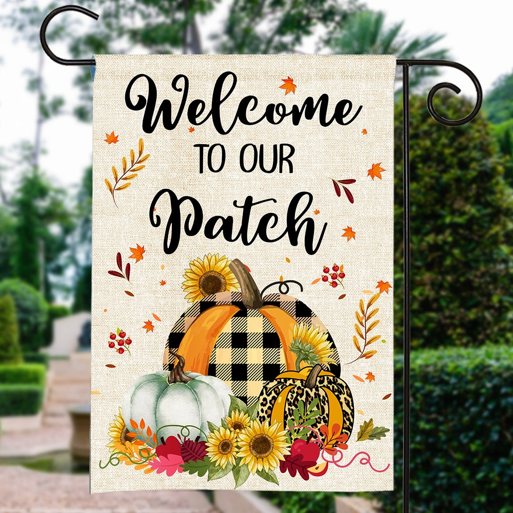 Welcome To Our Patch Flag Pumpkins for Law Farmhouse | siriusteestore