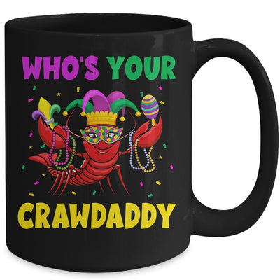 Whos Your Crawdaddy Crawfish Mardi Gras Funny Mug | siriusteestore