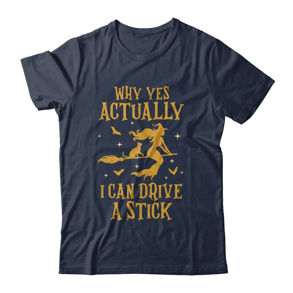 Why Yes Actually I Can Drive A Stick Halloween Witch Cat Shirt & Hoodie | siriusteestore