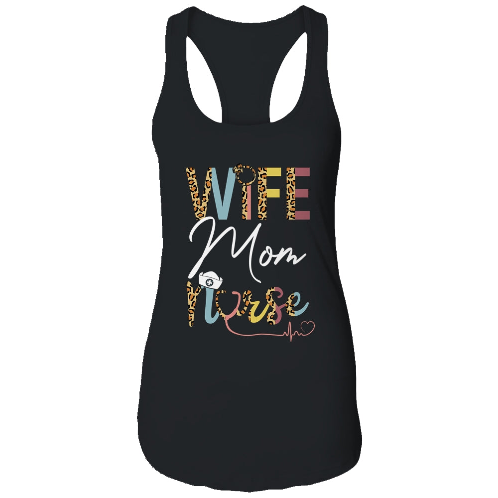 Wife Mom Nurse Womens RN LPN Mothers Day For Nurses Shirt & Tank Top | siriusteestore