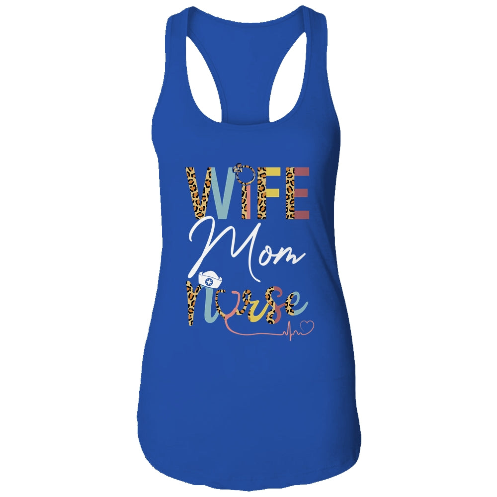 Wife Mom Nurse Womens RN LPN Mothers Day For Nurses Shirt & Tank Top | siriusteestore