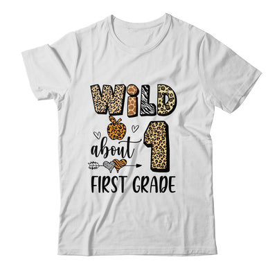 Wild About 1st Frist Grade Back To School Student Teacher Shirt & Hoodie | siriusteestore