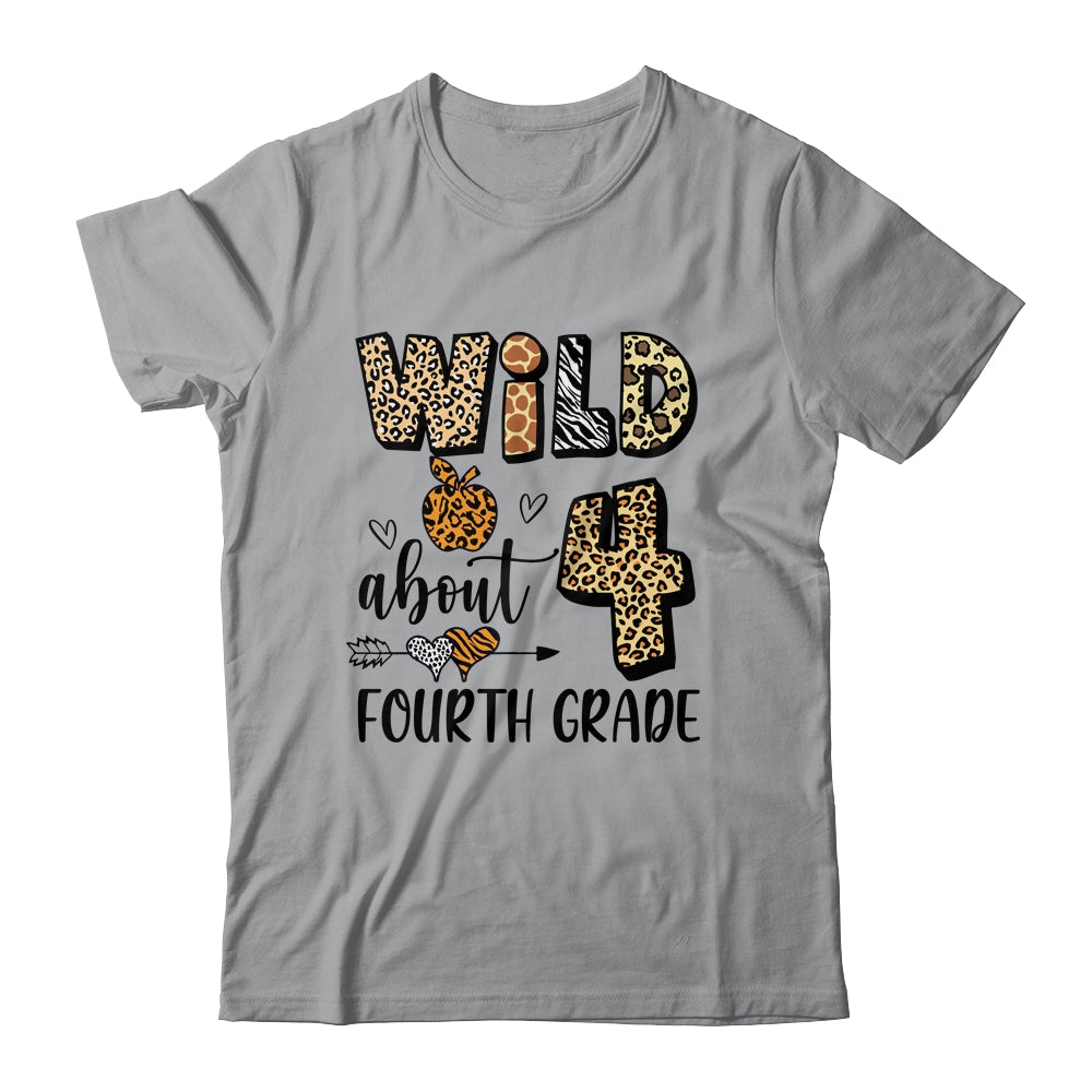 Wild About 4th Fourth Grade Back To School Student Teacher Shirt & Hoodie | siriusteestore