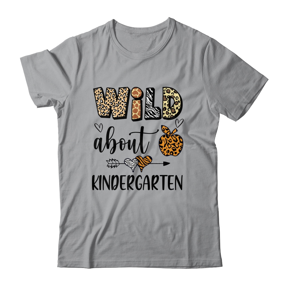Wild About Kindergarten Back To School Student Teacher Shirt & Hoodie | siriusteestore