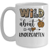 Wild About Kindergarten Back To School Student Teacher Mug | siriusteestore