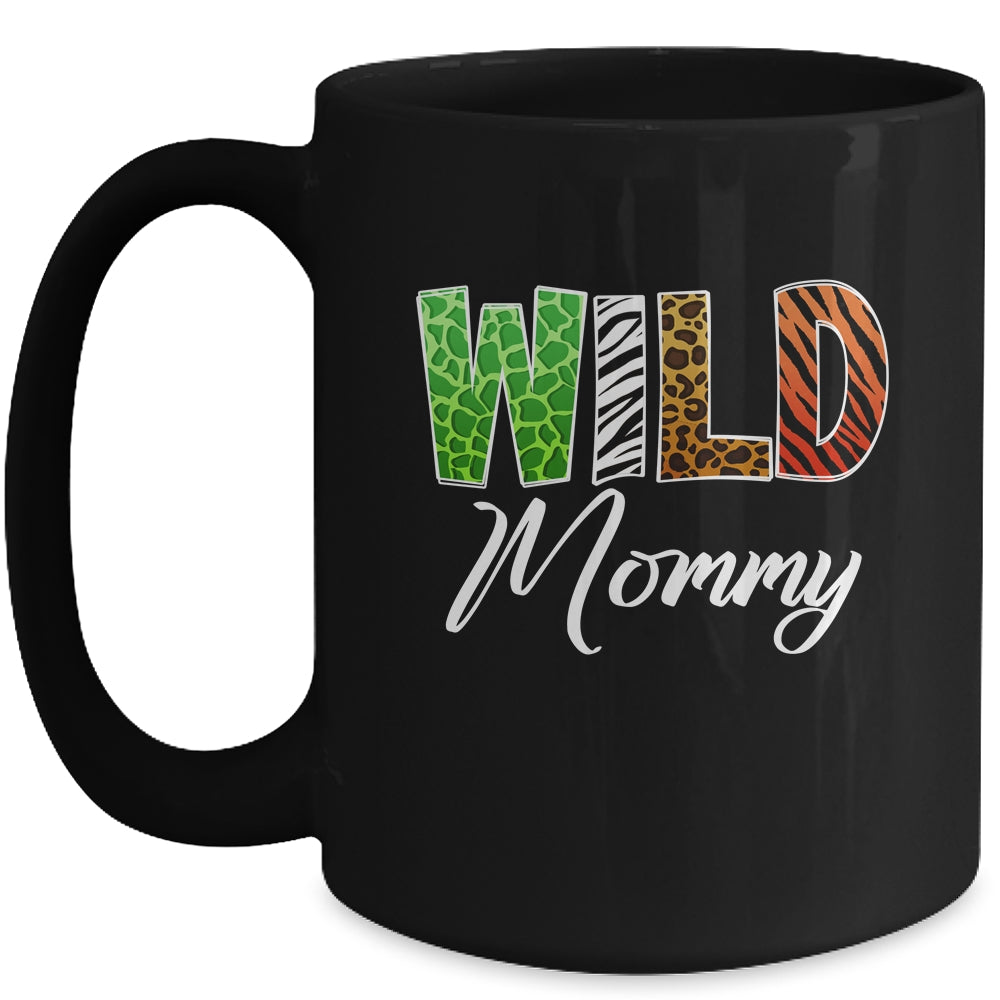 Wild Mommy Zoo Born Wild Birthday Safari Jungle Mug | siriusteestore