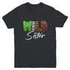 Wild Sister Zoo Born Wild Birthday Safari Jungle Youth Shirt | siriusteestore