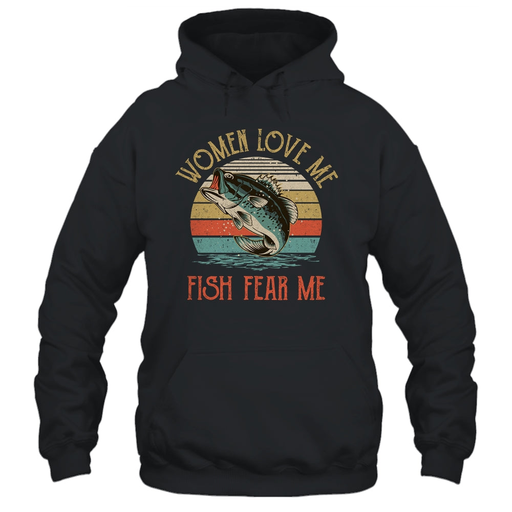 Women Love Me Fish Fear Me Funny Vintage Fishing Gift T-shirts Pullover Hoodies Black/S