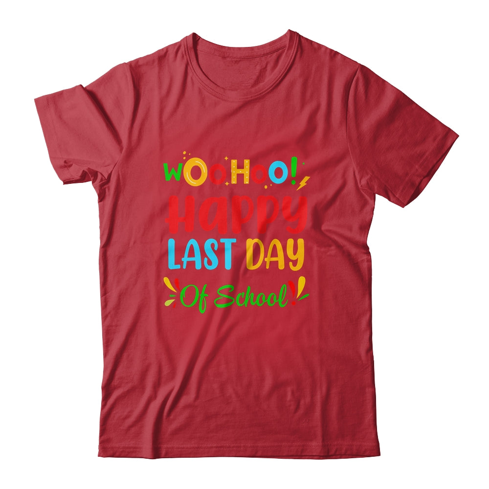 Woo Hoo Happy Last Day Of School Fun Teacher Student Shirt & Hoodie | siriusteestore