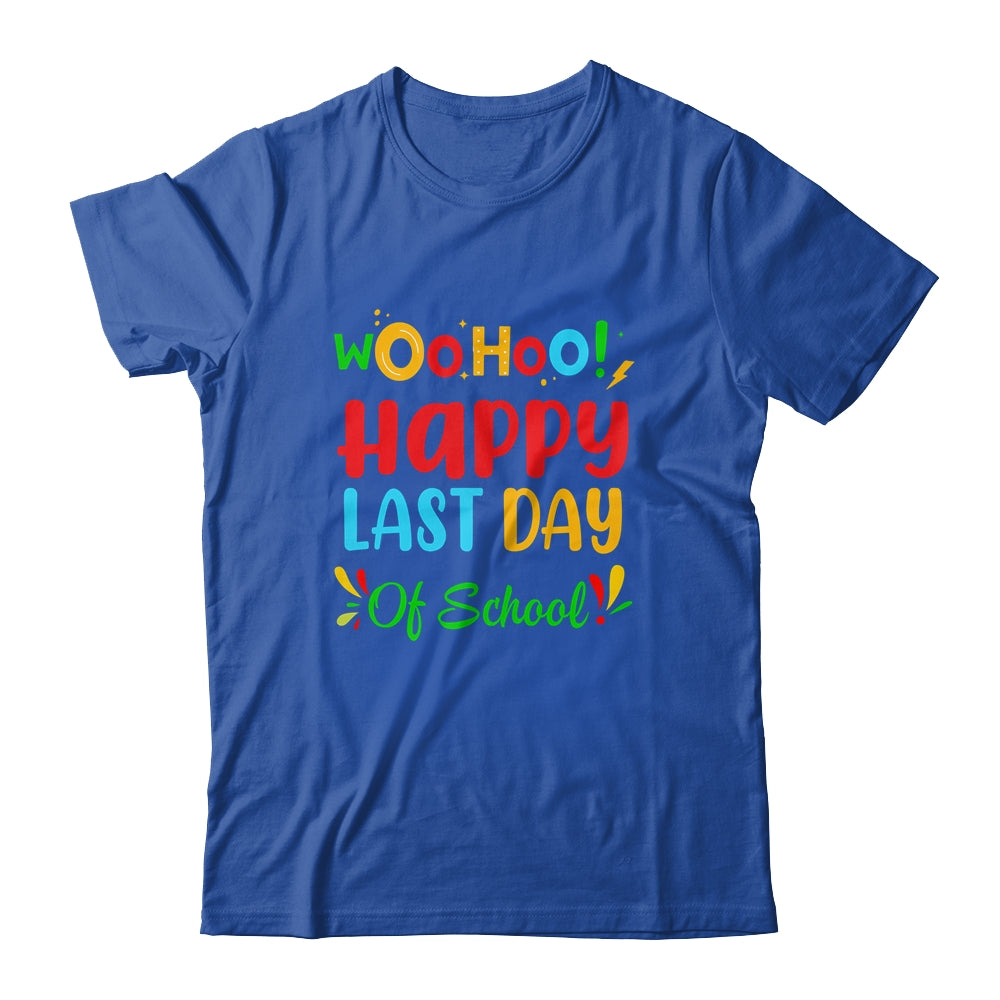 Woo Hoo Happy Last Day Of School Fun Teacher Student Shirt & Hoodie | siriusteestore