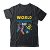 World Down Syndrome Day 321 Awareness Support Women Men Shirt & Hoodie | siriusteestore