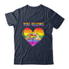 You Belong LGBTQ Rainbow Gay Pride LGBT Shirt & Tank Top | siriusteestore
