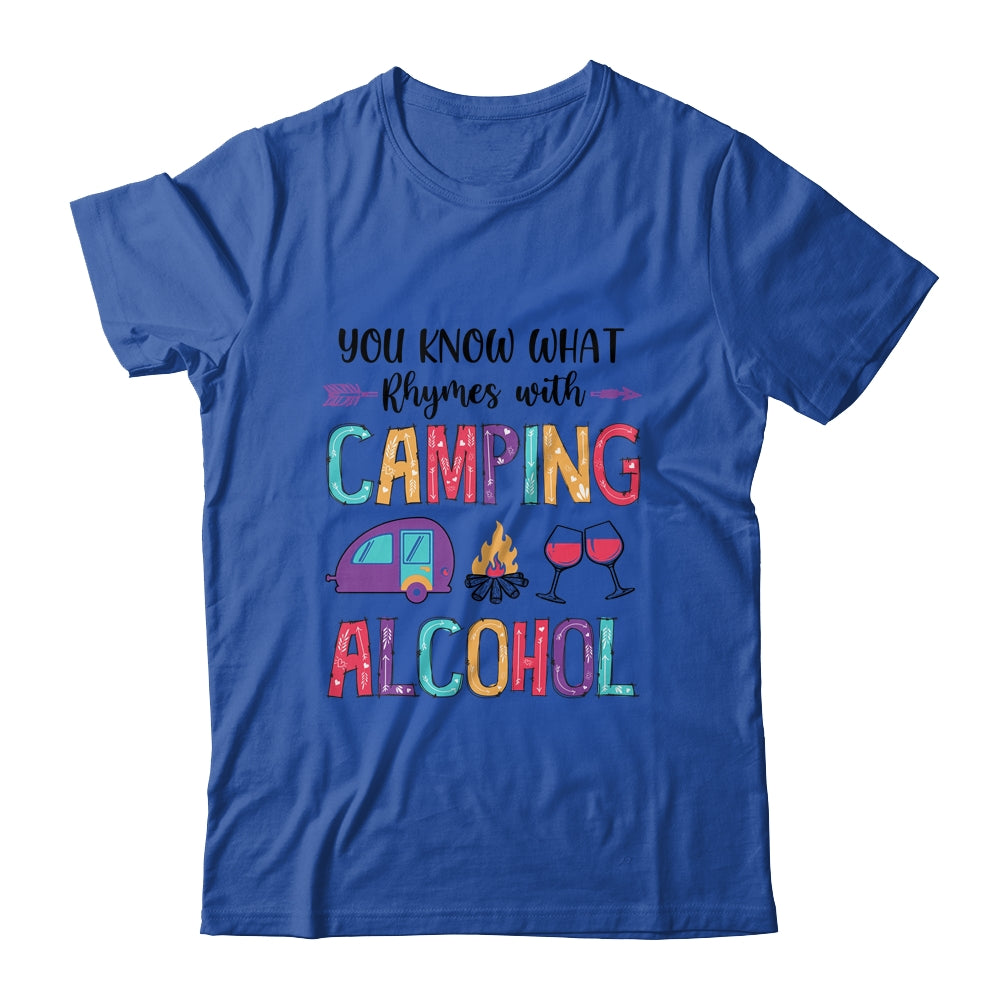 You Know What Rhymes With Camping Alcohol Shirt & Tank Top | siriusteestore