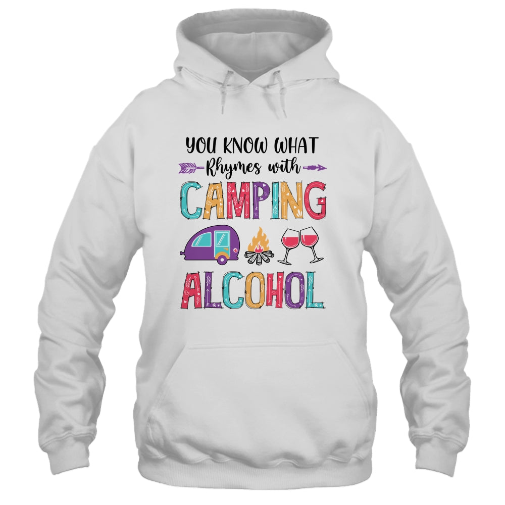 You Know What Rhymes With Camping Alcohol Shirt & Tank Top | siriusteestore