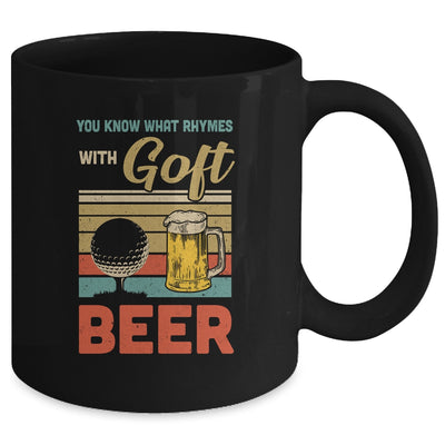 You Know What Rhymes With Golf Beer Vintage Mug | siriusteestore