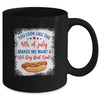 You Look Like 4th Of July Makes Me Want A Hot Dog Real Bad Mug | siriusteestore